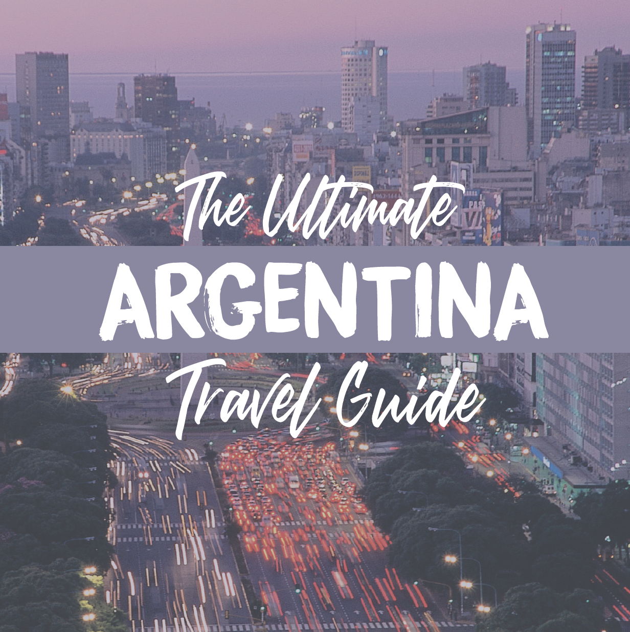 Argentina Travel Guide